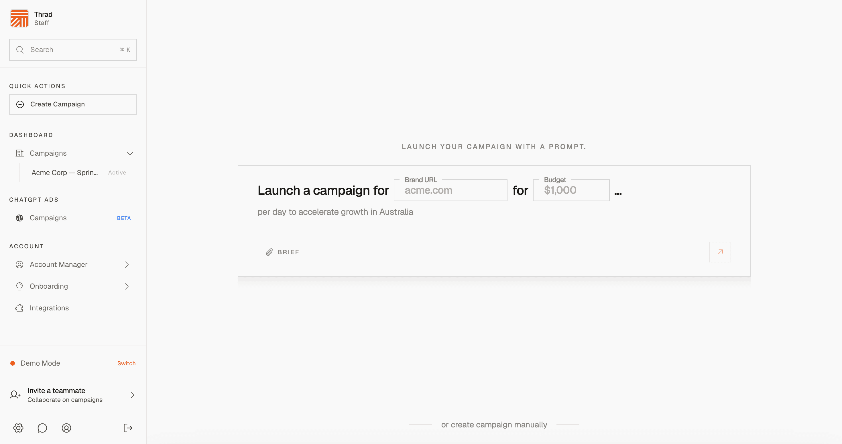 The Thrad self-serve campaign builder with targeting and budget controls.
